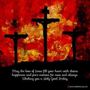 12 Inspiring Good Friday Images with Scripture to Reflect and Renew Your Faith My Bible Song 2025 good Friday facts