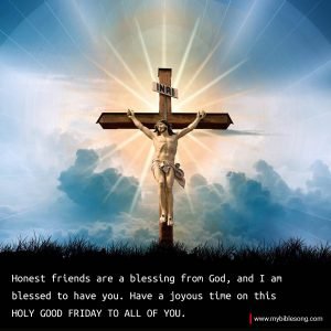 12 Inspiring Good Friday Images with Scripture to Reflect and Renew Your Faith My Bible Song 2025 Good Friday Message