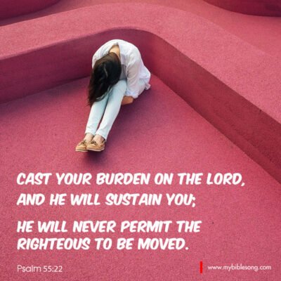 Cast your burden on the Lord, and he will sustain you; he will never permit the righteous to be moved. Psalm 55:22 Cast your burdens on the Lord, faith, prayer, encouragement, Psalm 55:22, Christian inspiration, trusting in God's support, biblical verses, spiritual comfort, Christian faith development.
