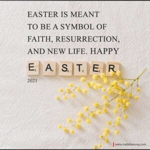 Celebrate a Joyful Easter : Happy Easter Wishes Images and Quotes with Bible Verses My Bible Song 2026 Easter inspirational quote with spring flowers and Scrabble tiles spelling "EASTER" for Christian faith and Resurrection celebration.
