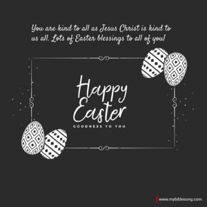 Celebrate a Joyful Easter : Happy Easter Wishes Images and Quotes with Bible Verses My Bible Song 2026 Easter bible verse