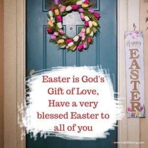 Celebrate a Joyful Easter : Happy Easter Wishes Images and Quotes with Bible Verses My Bible Song 2026 Easter door wreath with biblical message, celebrating Jesus Christ's resurrection, perfect for Christian holiday decor and Easter greetings emphasizing God's love and blessings.