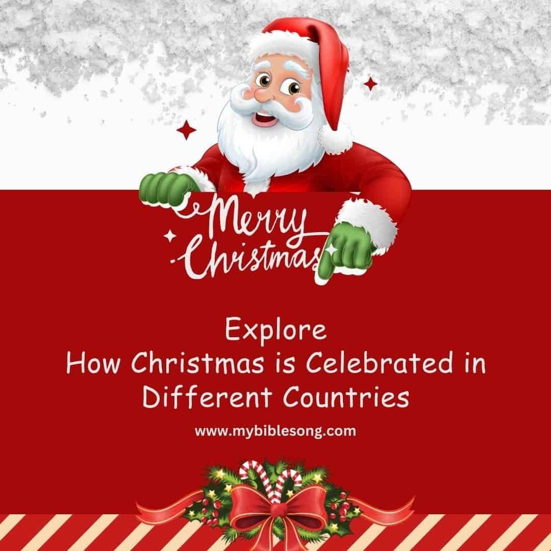 A Journey Through the Rich History of Christian Festivals Around the World My Bible Song 2026 # - My Bible Song