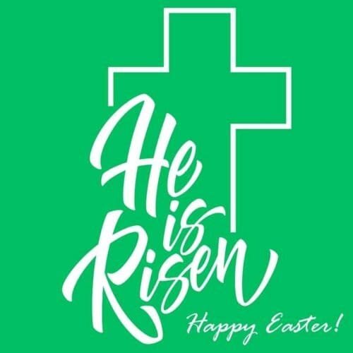 Happy Easter He is Risen text on green background