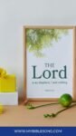 Peaceful Christian home decor with framed Bible verse "The Lord is my shepherd, I lack nothing" from Psalm 23, symbolizing faith, spirituality, and trust in God's guidance.