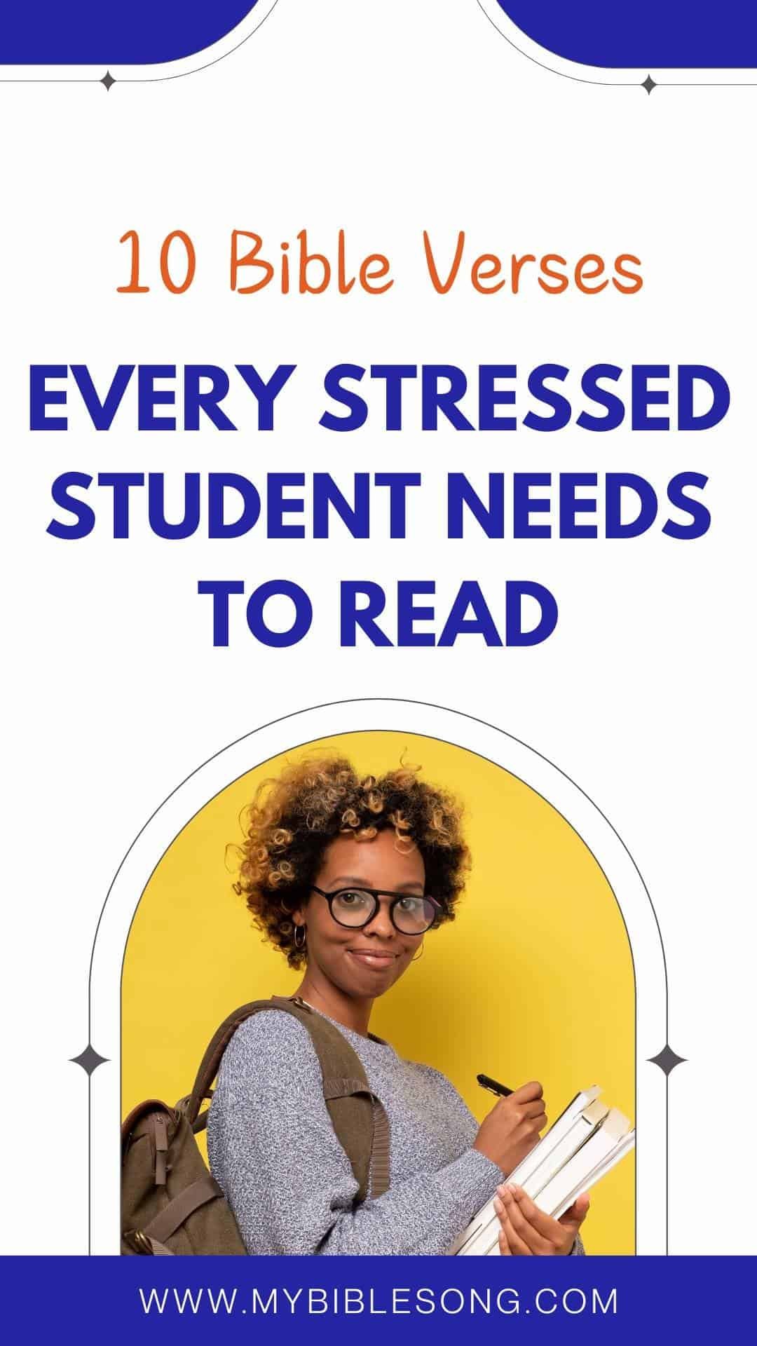 10 Bible Verses Every Stressed Student Needs to Read