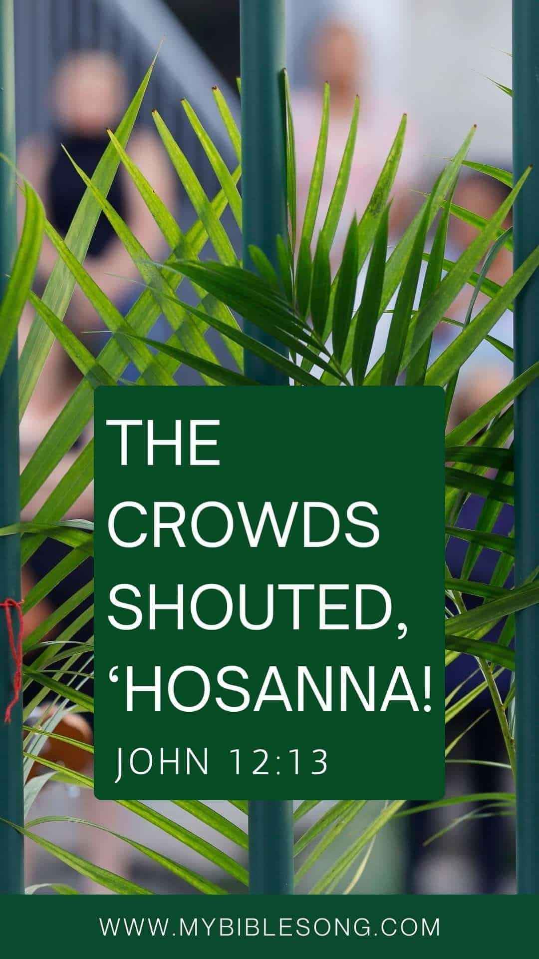 Gospel song poster with Bible verse John 12:13, Christian message, church celebration, religious song, inspirational faith quote, digital Christian image.