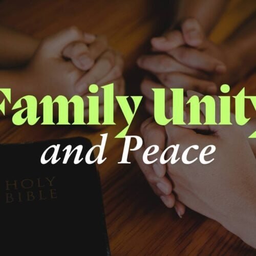 Crucial Bible Verses About Family Unity and Peace