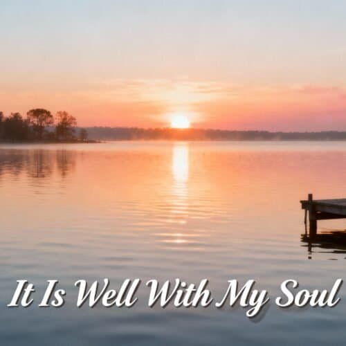 Finding Peace in the It Is Well With My Soul Bible Verse My Bible Song 2025 Peaceful lake sunset with pier, inspiring nature scene, calming water, sunset glow, reflection, tranquil outdoor landscape.