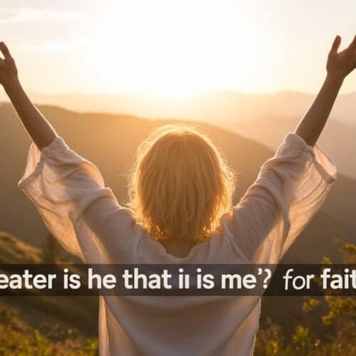 What Does the Bible Verse Greater Is He That Is in Me Mean for Faith? My Bible Song 2026 Greater is he that i is me for faith?.