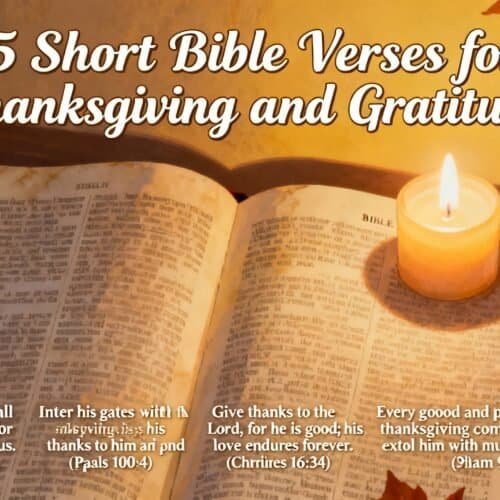 Bible verses for Thanksgiving and Gratitude with open Bible, lit candle, and autumn leaves. Inspirational short Bible scriptures for giving thanks to God. Perfect for Thanksgiving Bible study and gratitude prayers.