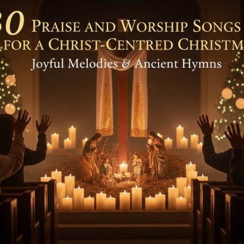 christ centered christmas praise songs
