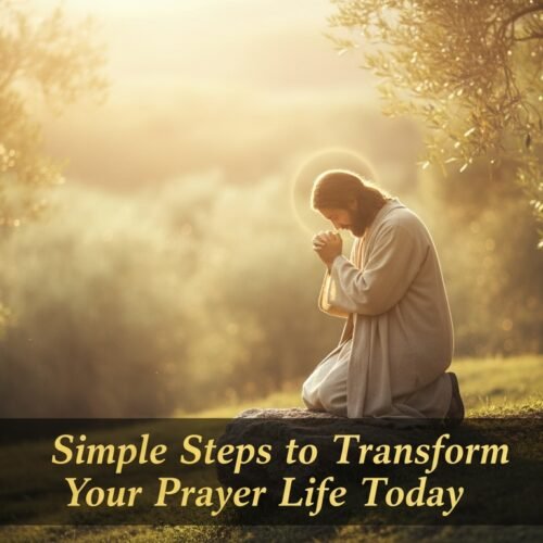 jesus powerful prayer steps
