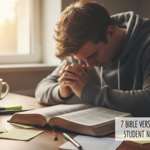 seven bible verses uplift struggling students today