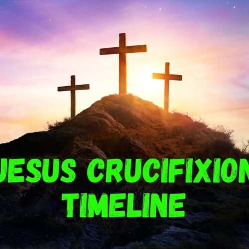 Jesus Crucifixion Timeline What Happened Step by Step
