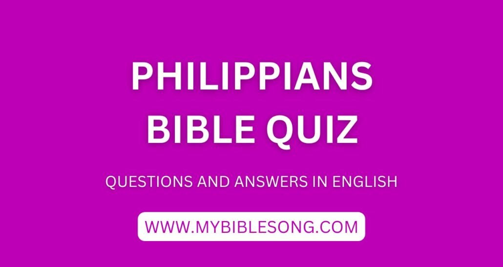 NT11 Philippians bible quiz with questions and answers in English