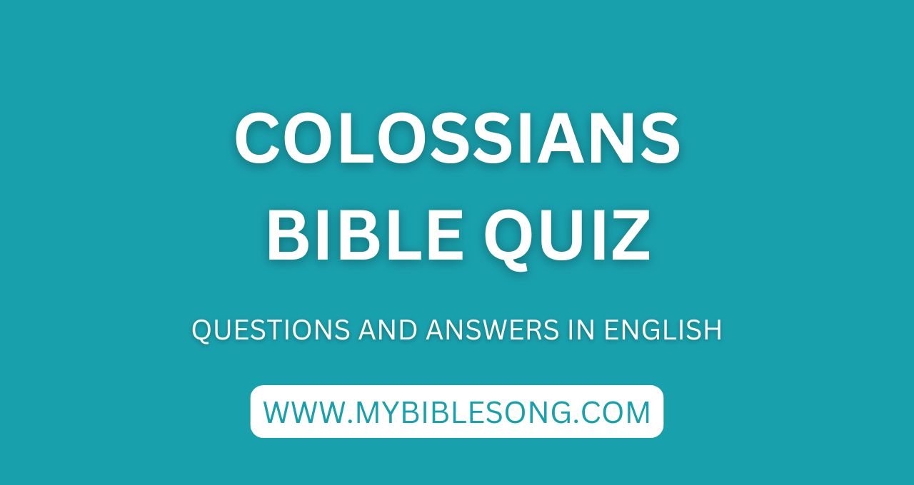 NT12 Colossians bible quiz with questions and answers in English
