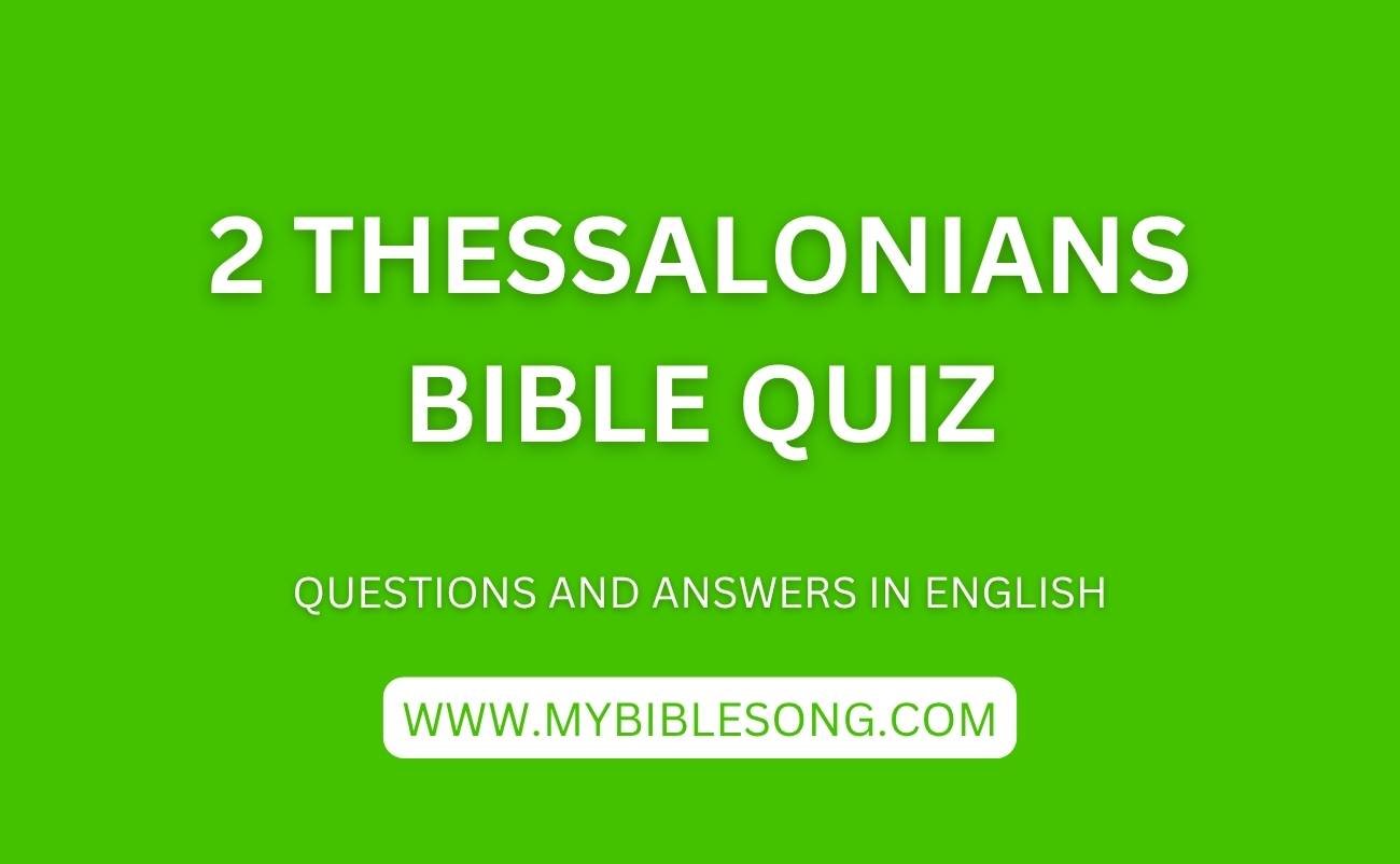 NT14 2 Thessalonians bible quiz with questions and answers in English