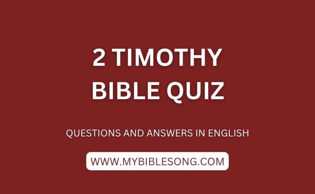 NT16 2 Timothy bible quiz with questions and answers in English