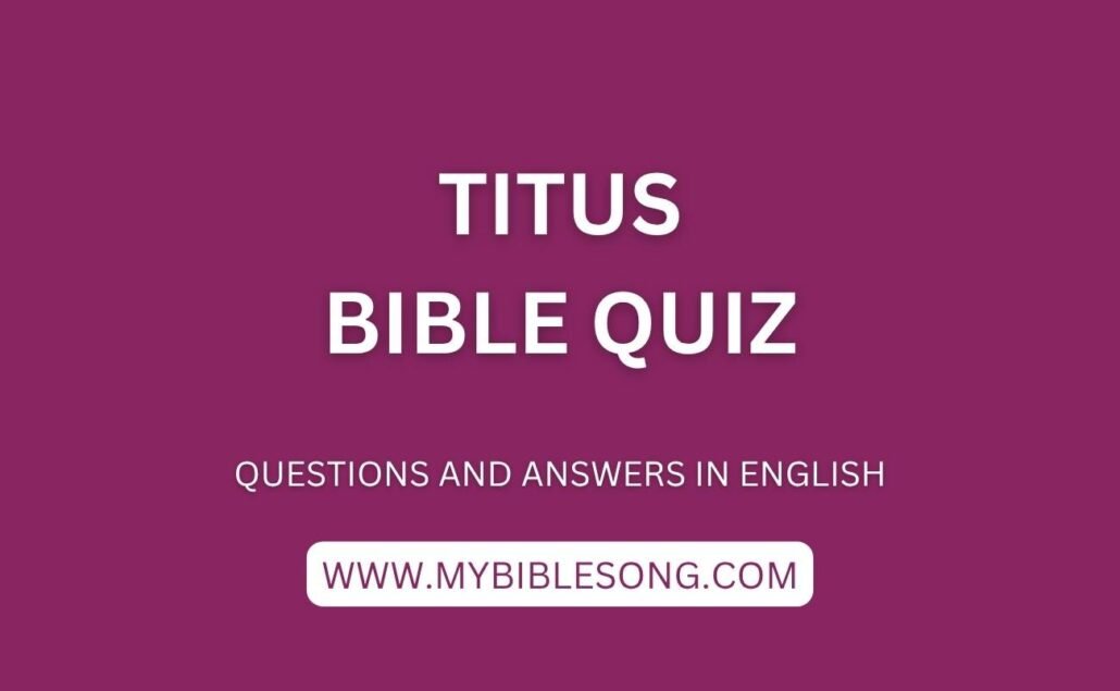 NT17 Titus bible quiz with questions and answers in English