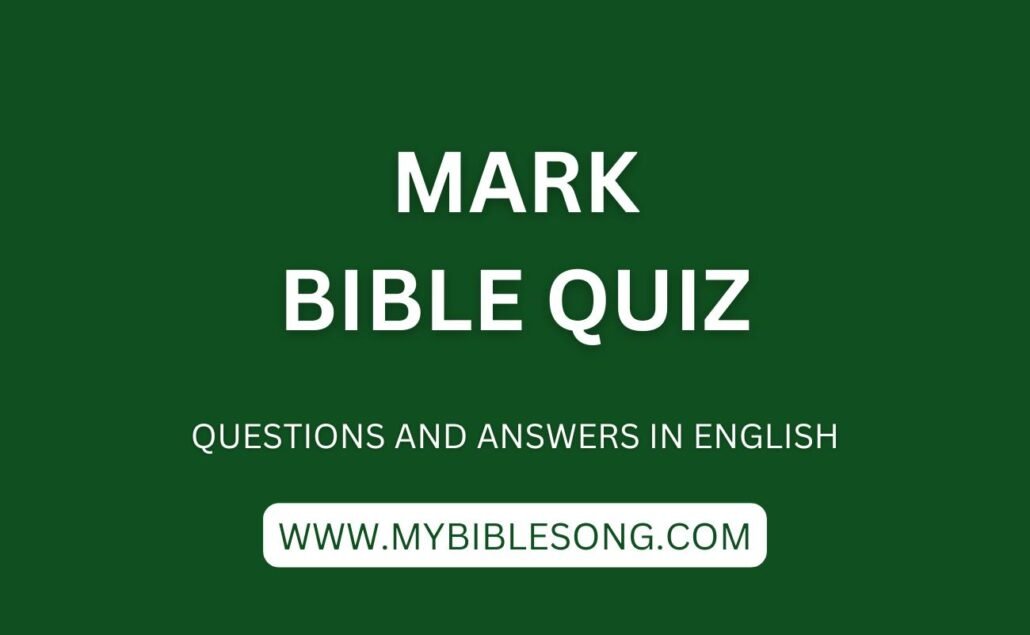 NT2 Mark bible quiz questions and answers for adults in English