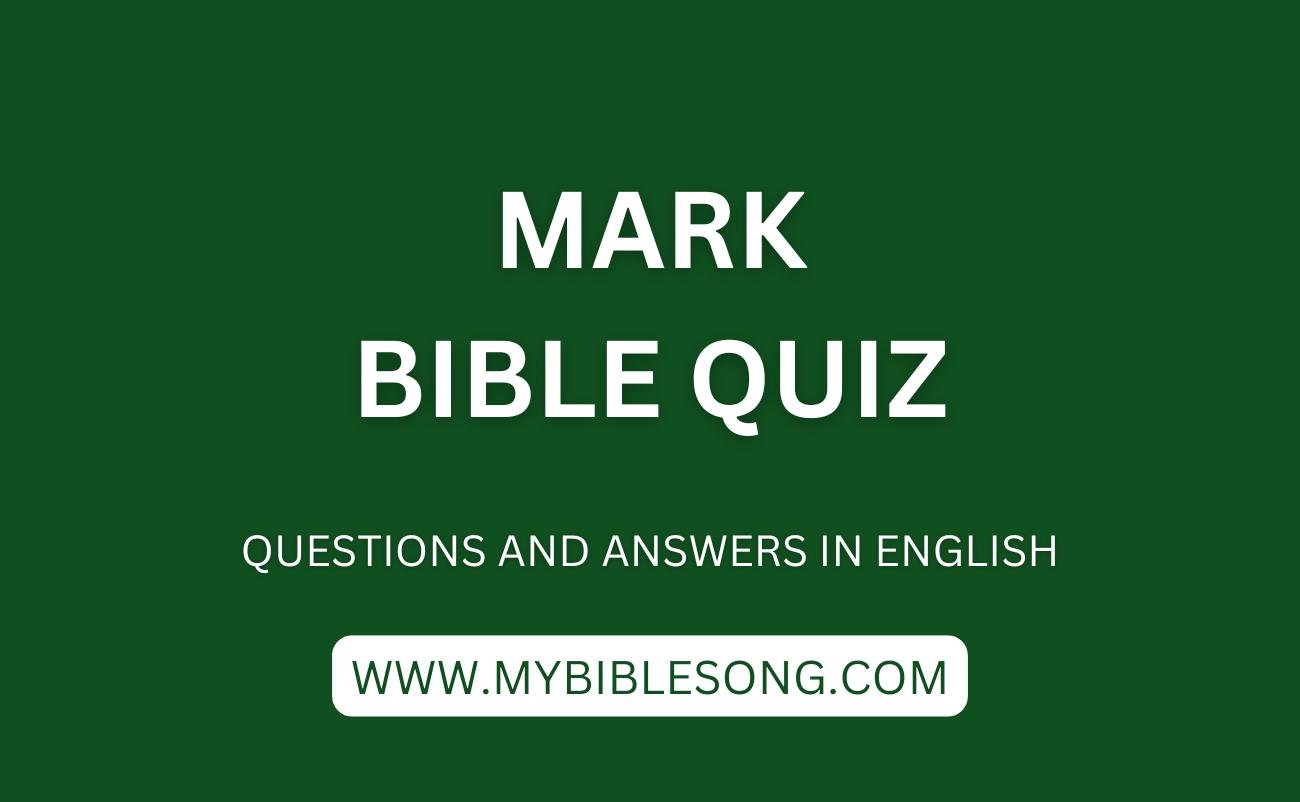 NT2 Mark bible quiz questions and answers for adults in English