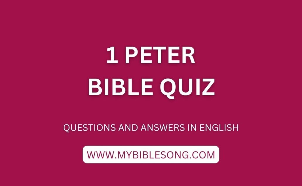 NT21 1 Peter bible quiz with questions and answers in English