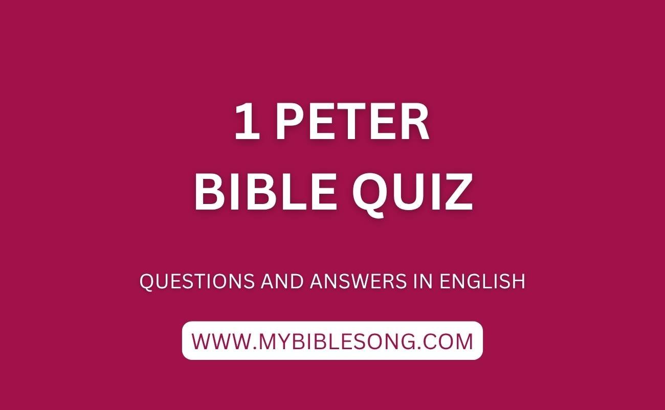 NT21 1 Peter bible quiz with questions and answers in English