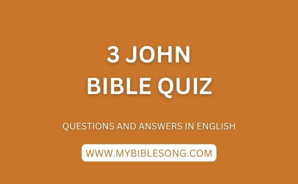 NT25 3 John bible quiz with questions and answers in English