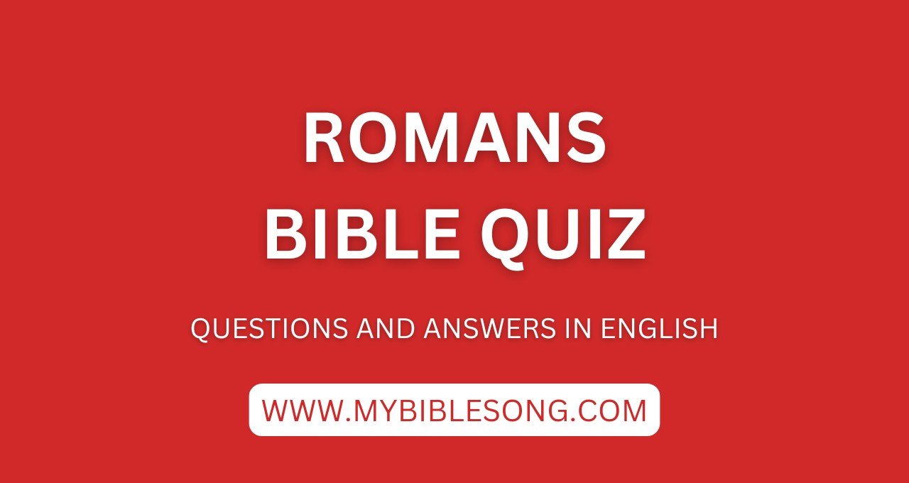 NT6 Romans bible quiz with questions and answers in English