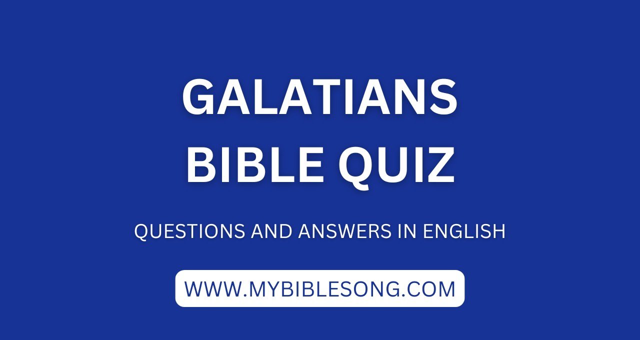 NT9 Galatians bible quiz with questions and answers in English