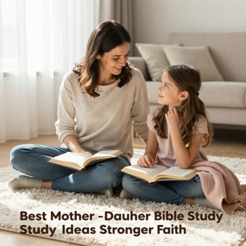 mother daughter bible study ideas