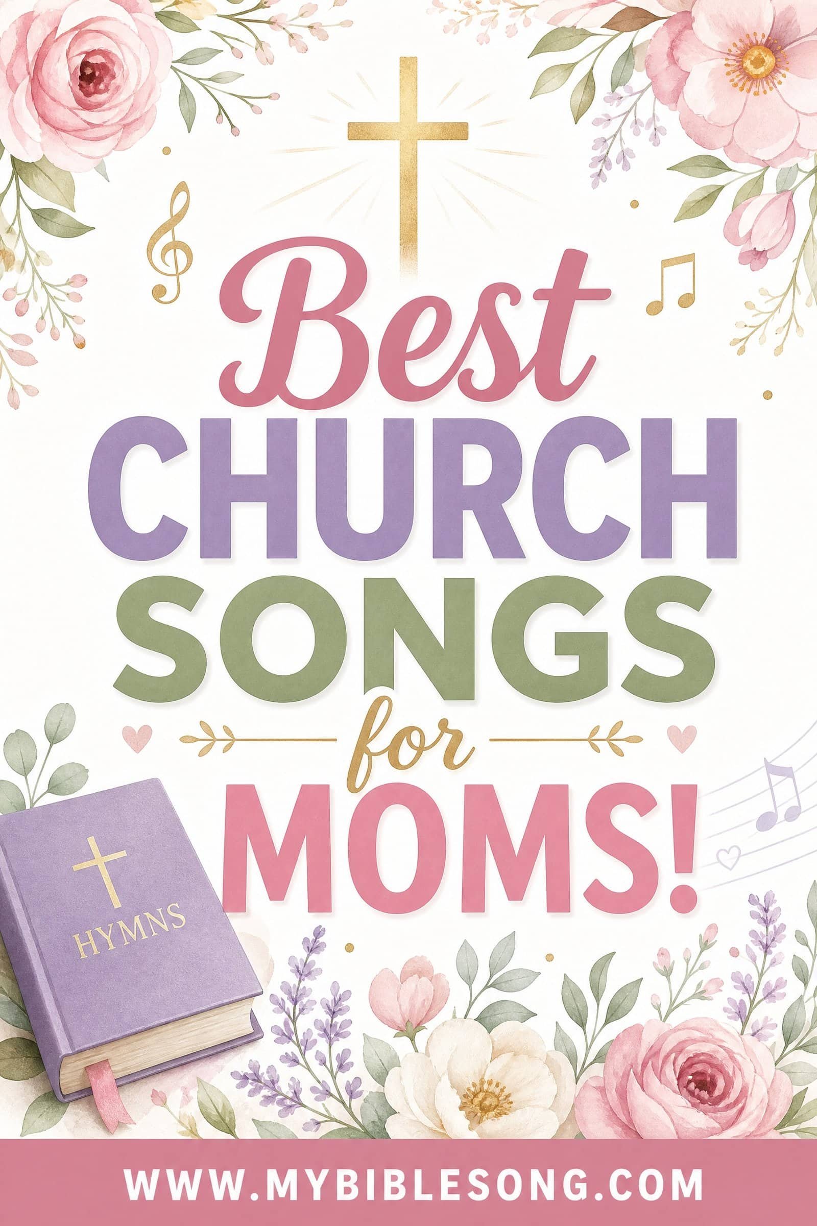 Mother’s Day Songs for Church to Honor Moms